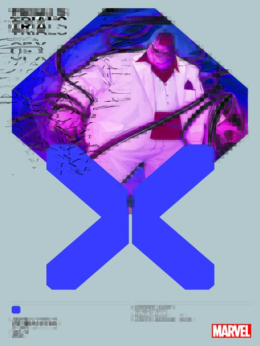 Title details for Trials Of X, Volume 7 by Gerry Duggan - Available